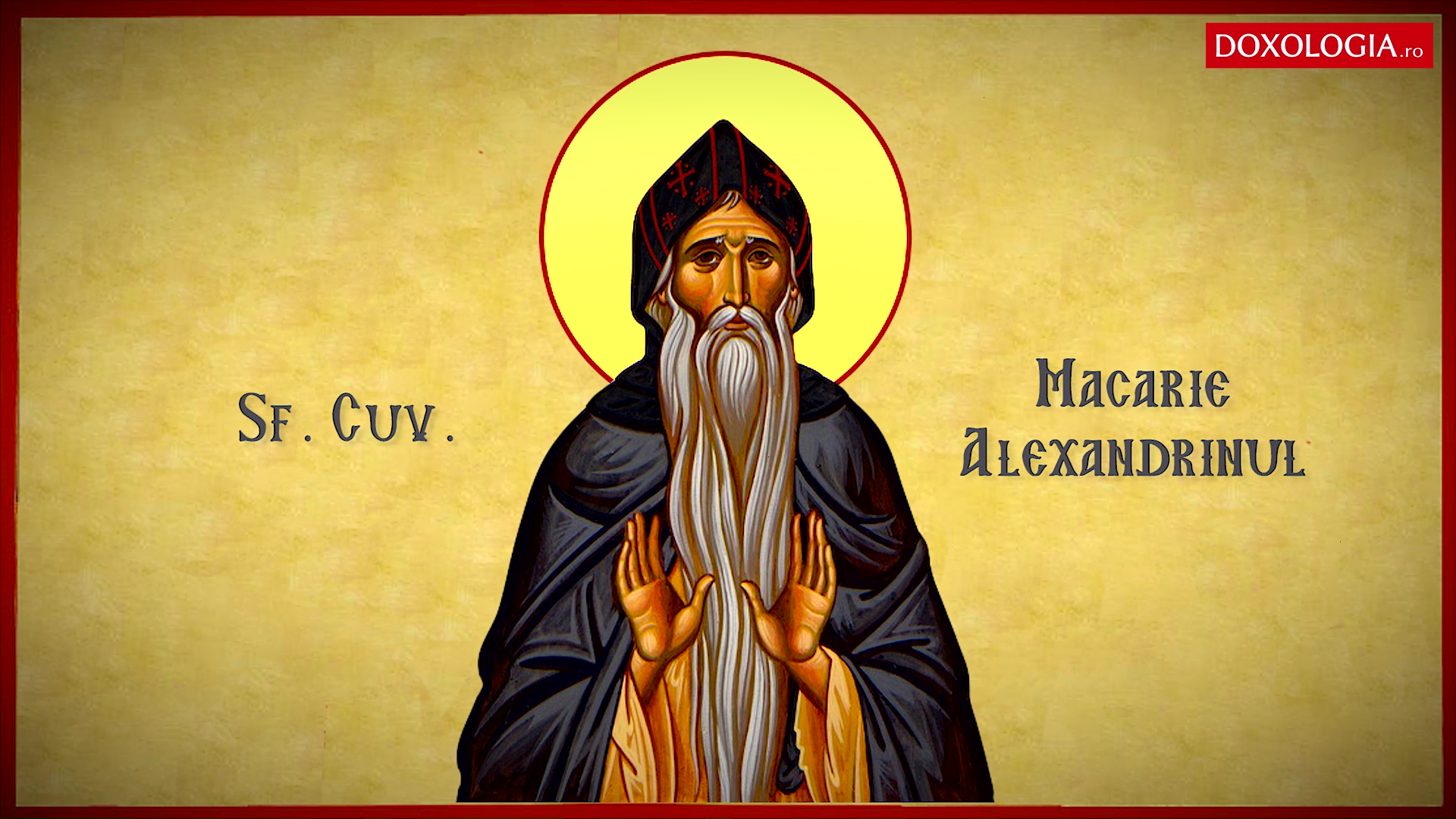 Troparul Sfântului Cuvios Macarie Alexandrinul