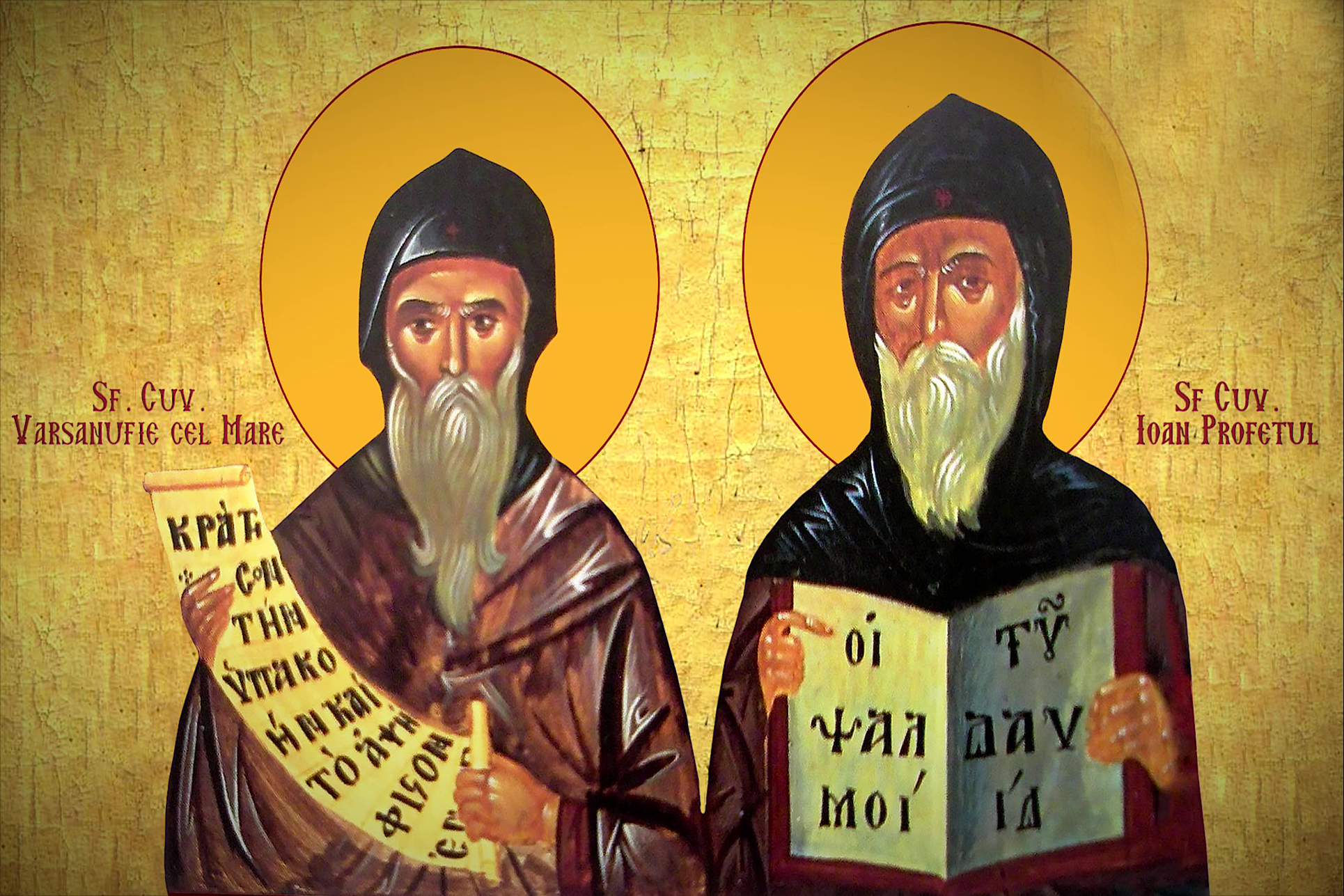 Sfinții Varsanufie cel Mare și Ioan Profetul ‒ drumul spre sfințenie Sfinții Varsanufie cel Mare și Ioan Profetul