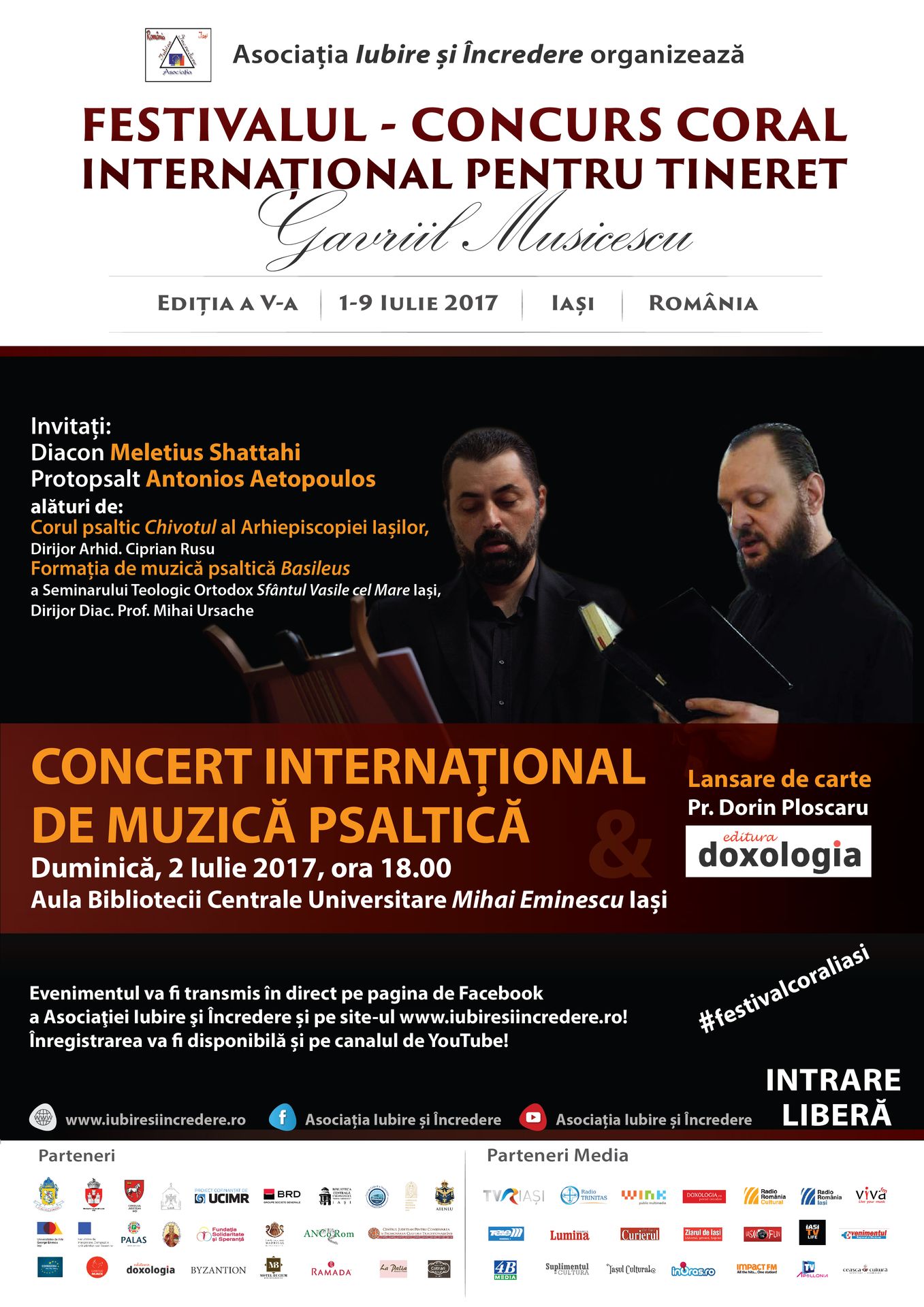 Concert de muzică psaltică și lansare de carte în cadrul Festivalului - Concurs Coral Internațional pentru Tineret „Gavriil Musicescu” Concert de muzică psaltică și lansare de carte în cadrul Festivalului - Concurs Coral Internațional pentru Tineret „Gavriil Musicescu”