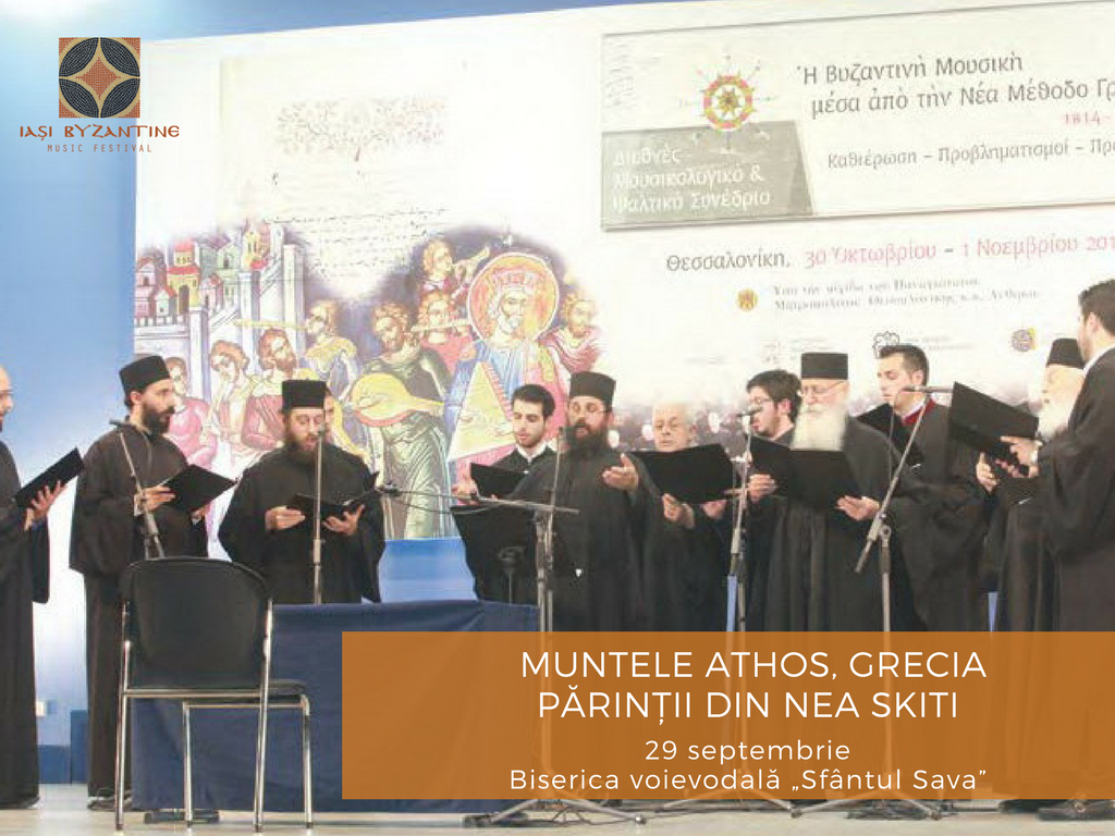 Ediţia I a Festivalului de Muzică Bizantină de la Iași (27 septembrie - 1 octombrie)