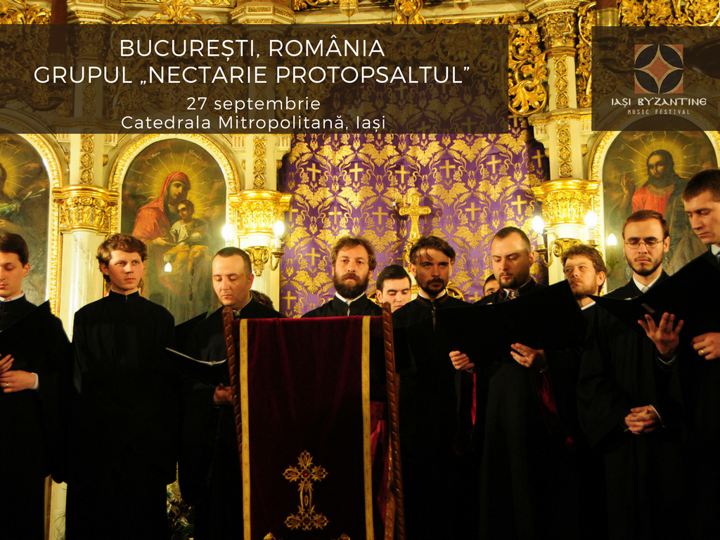 Ediţia I a Festivalului de Muzică Bizantină de la Iași (27 septembrie - 1 octombrie)