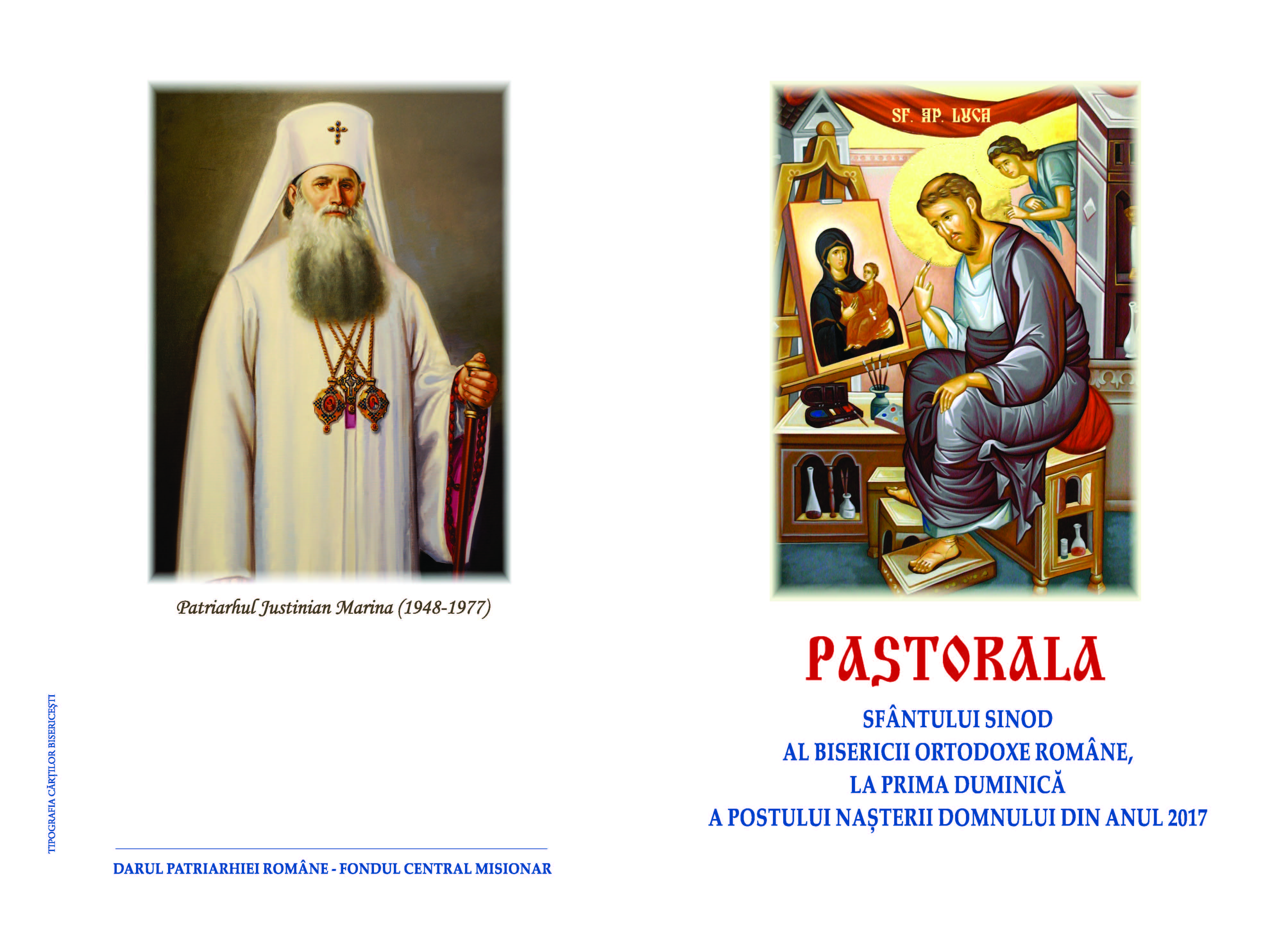 Pastorala Sfântului Sinod al Bisericii Ortodoxe Române la prima Duminică a Postului Nașterii Domnului din anul 2017