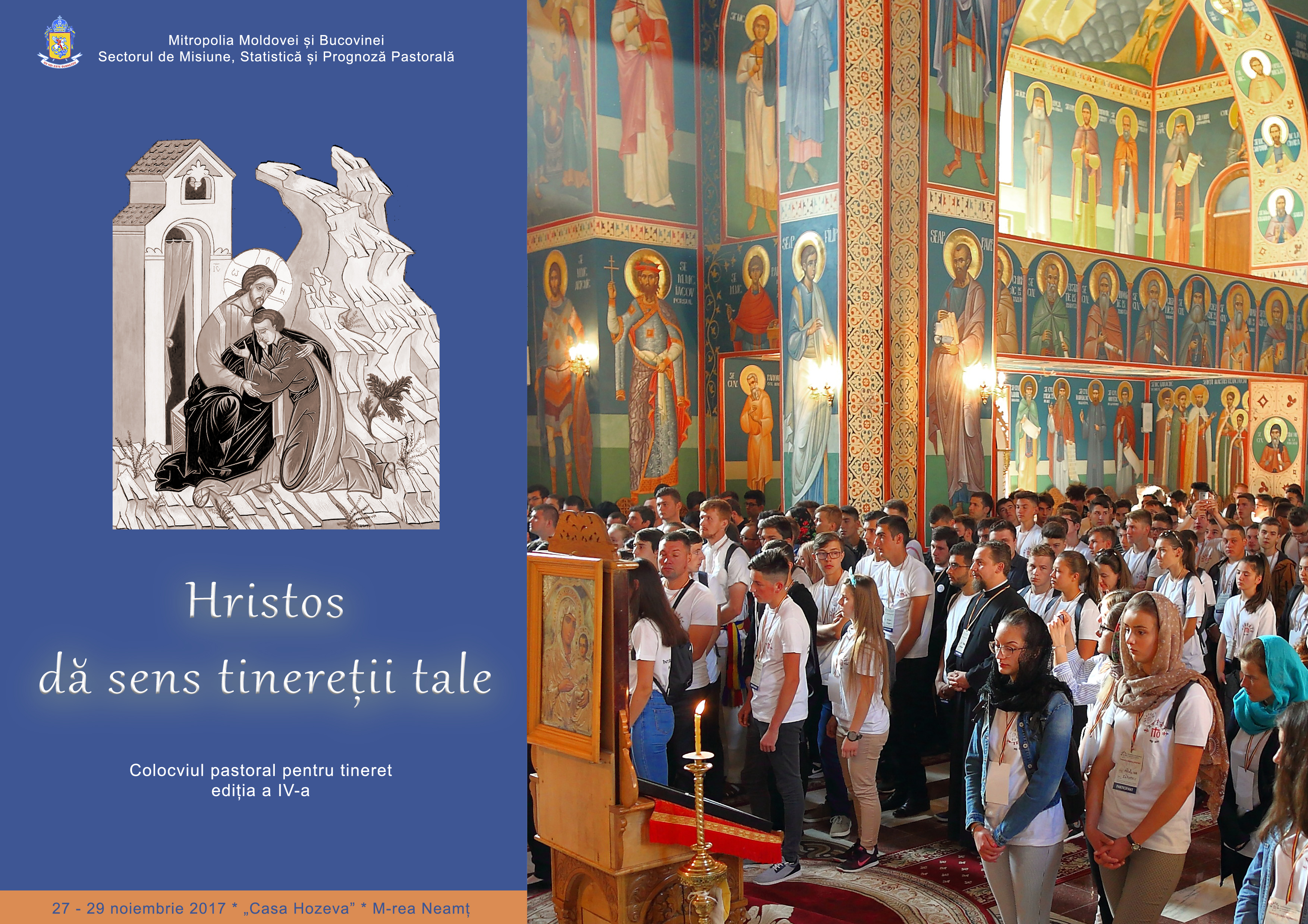 Hristos dă sens tinereţii tale - Colocviu Pastoral pentru Tineret la ediţia a IV-a