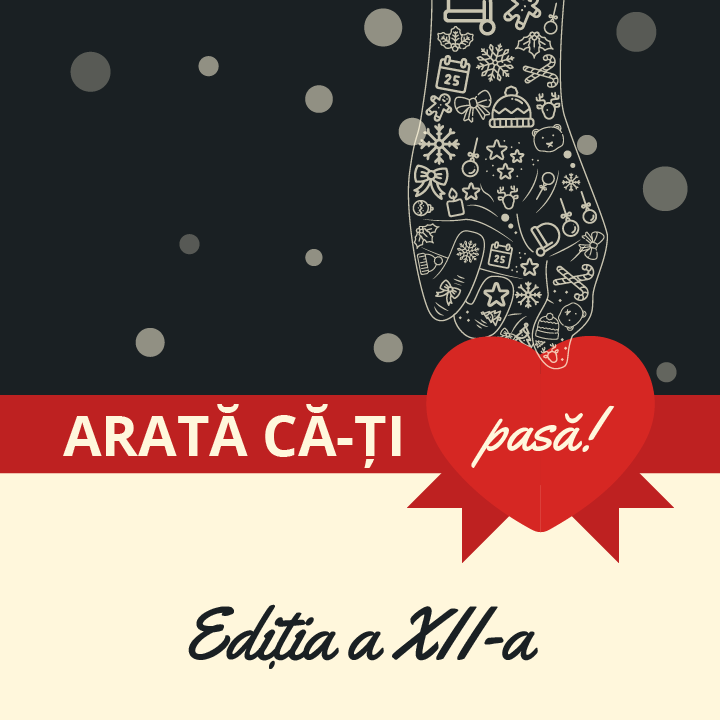 „Arată că-ţi pasă!”, la a XII-a ediţie