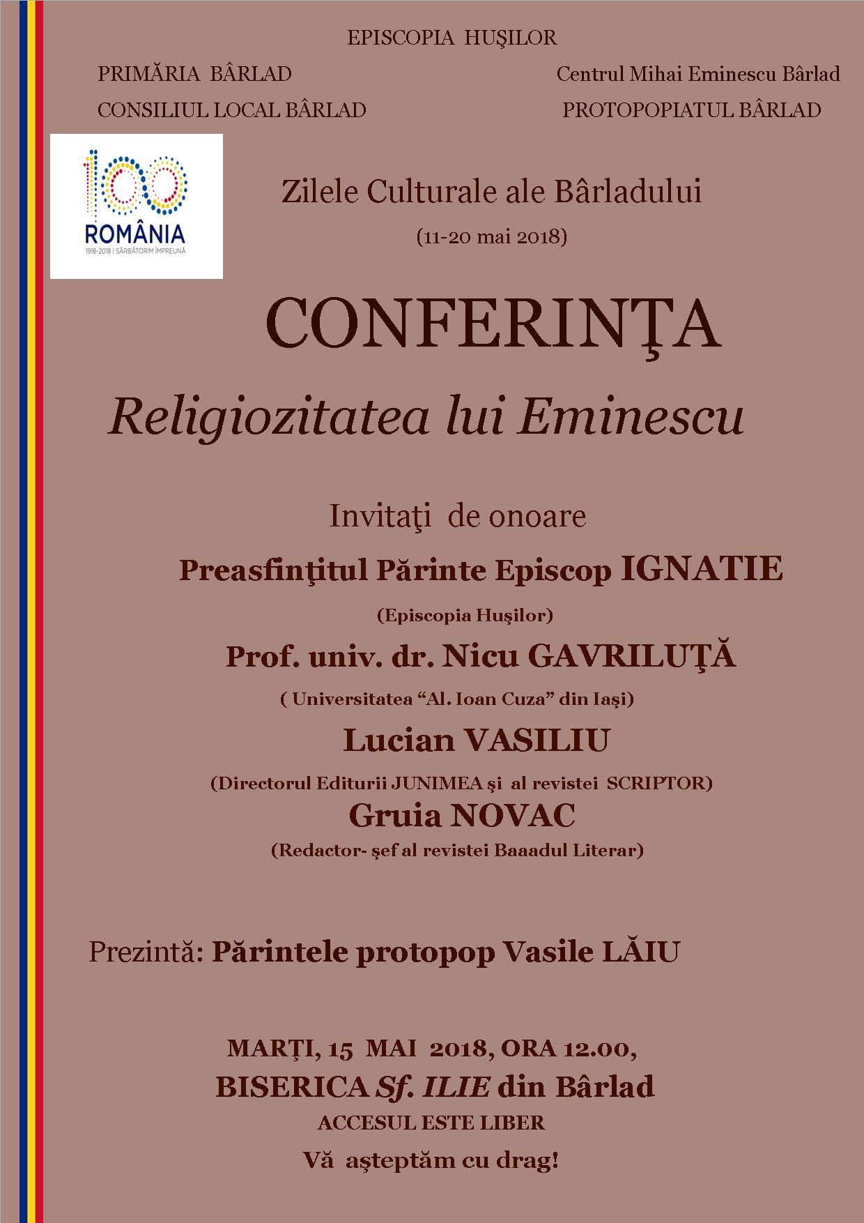 Conferinţa „Religiozitatea lui Eminescu“, la Bârlad
