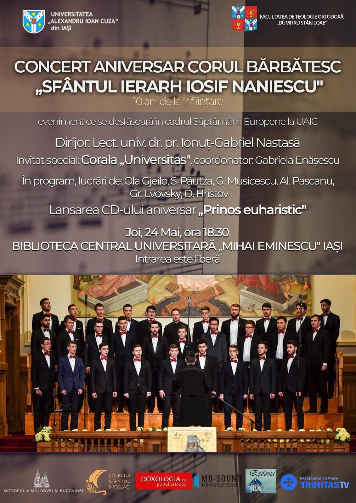 Concert aniversar al corului bărbătesc „Sf. Ier. Iosif Naniescu” – 10 ani de activitate Concert aniversar al corului bărbătesc „Sf. Ier. Iosif Naniescu” – 10 ani de activitate