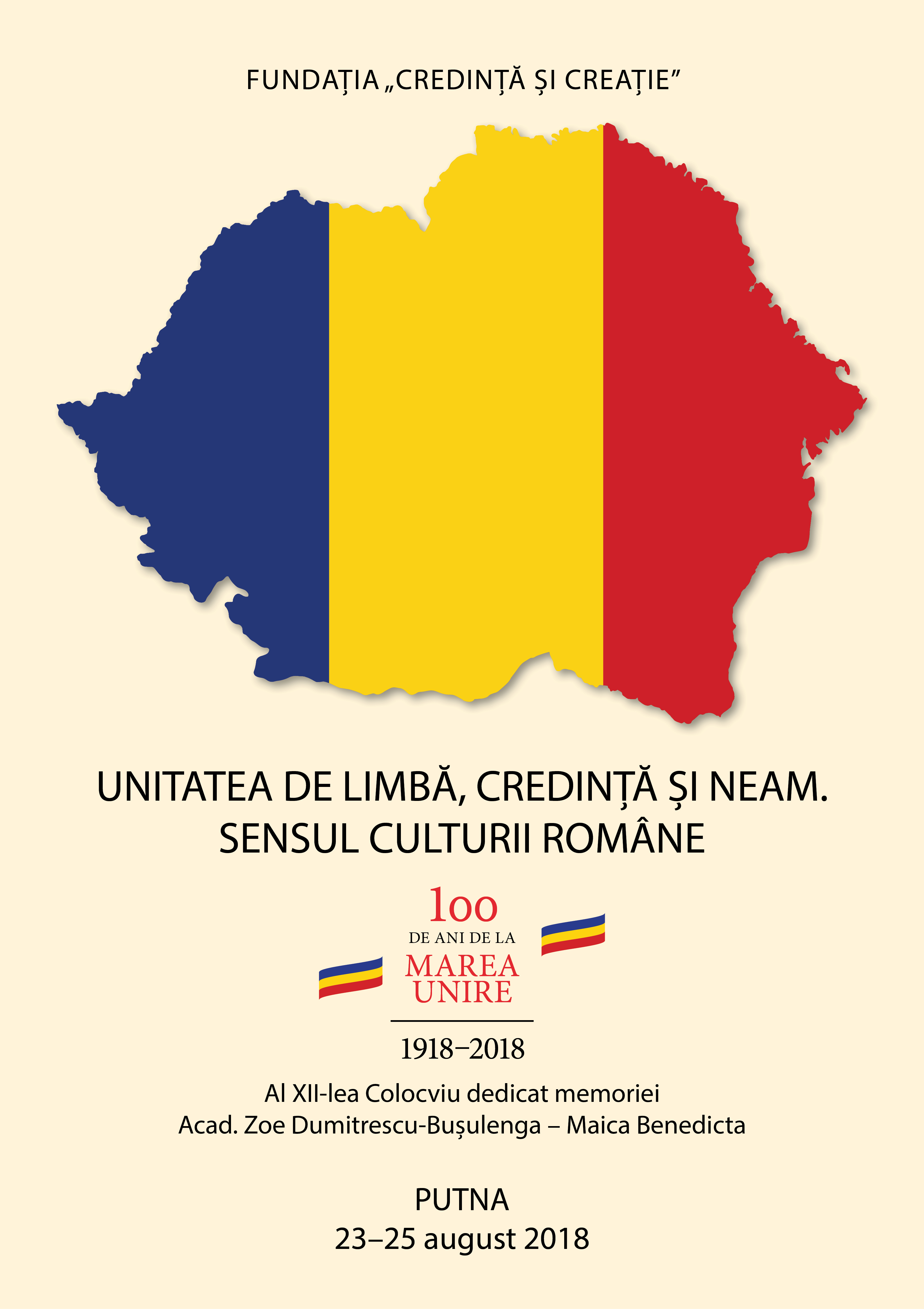 Colocviul „Unitatea de limbă, credință și neam. Sensul culturii române”, la Mănăstirea Putna