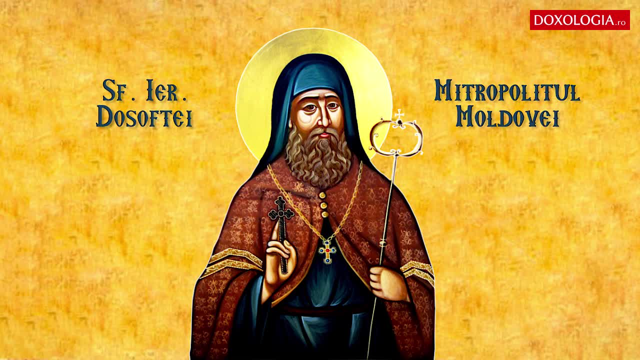 Acatistul Sfântului Ierarh Dosoftei, Mitropolitul Moldovei Acatistul Sfântului Ierarh Dosoftei, Mitropolitul Moldovei
