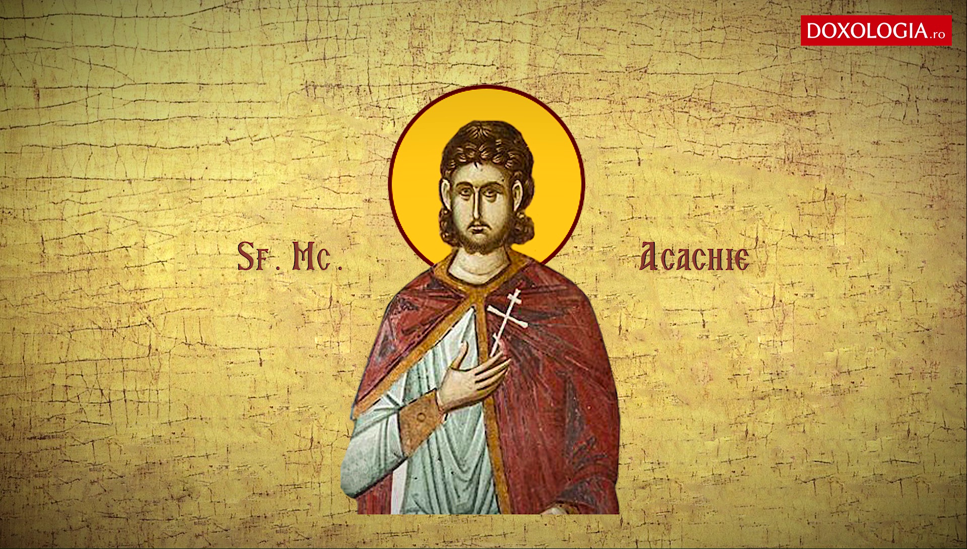 Sfântul Mucenic Acachie
