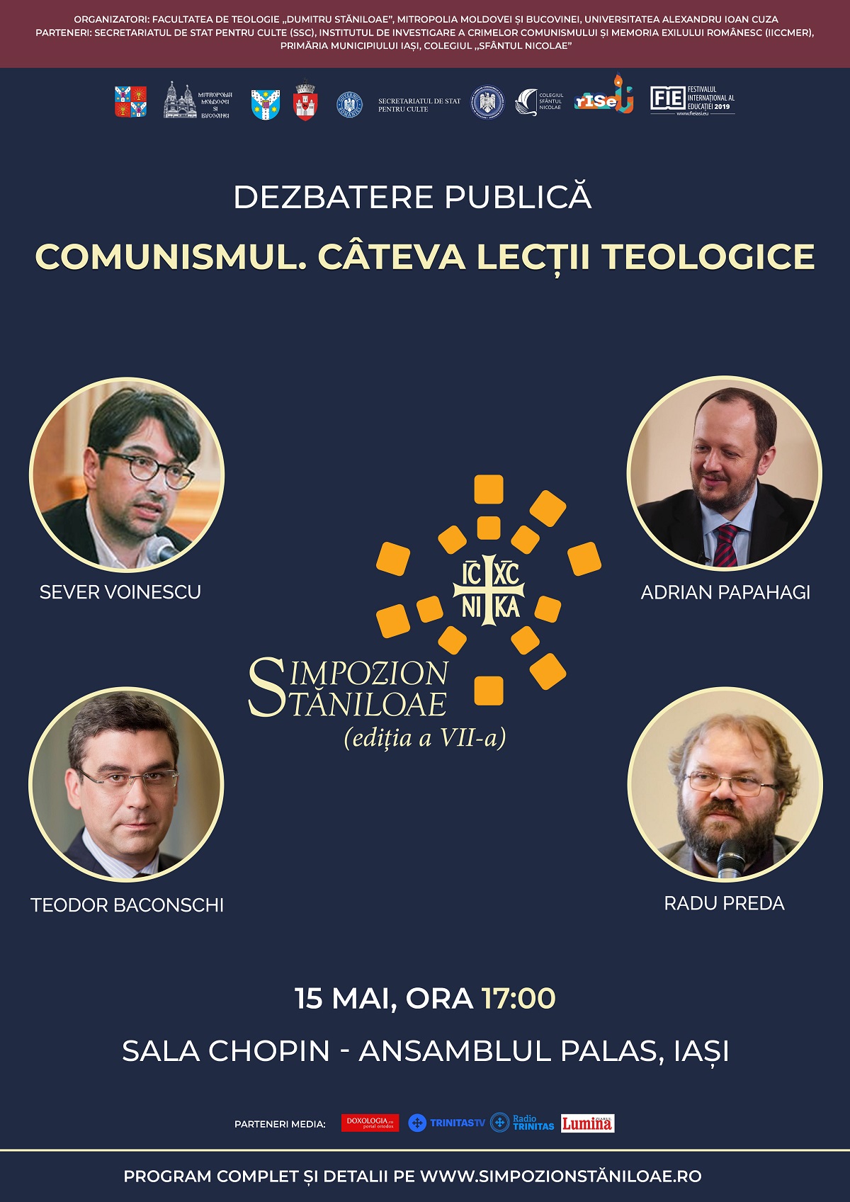 Miercuri debutează cea de-a VII-a ediție a Simpozionului „Dumitru Stăniloae” al Facultății de Teologie Ortodoxă din Iași