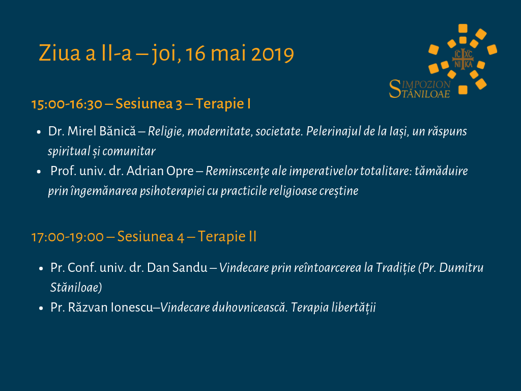 Miercuri debutează cea de-a VII-a ediție a Simpozionului „Dumitru Stăniloae” al Facultății de Teologie Ortodoxă din Iași