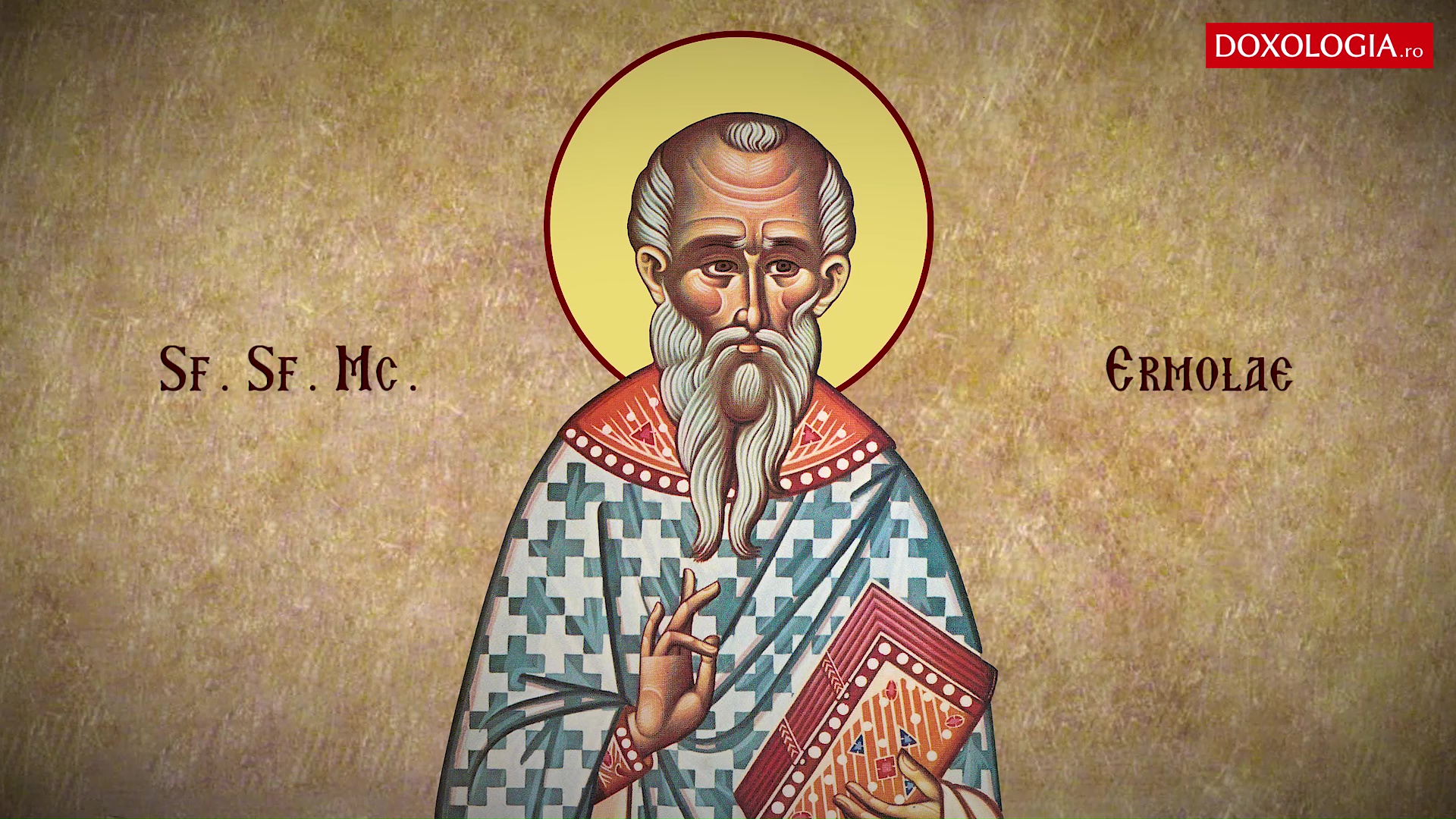 Sfântul Sfințit Mucenic Ermolae Sfântul Sfințit Mucenic Ermolae