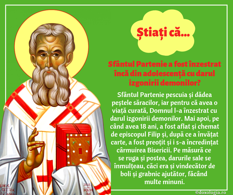 Știați că Sfântul Partenie a fost înzestrat încă din adolescență cu darul izgonirii demonilor?