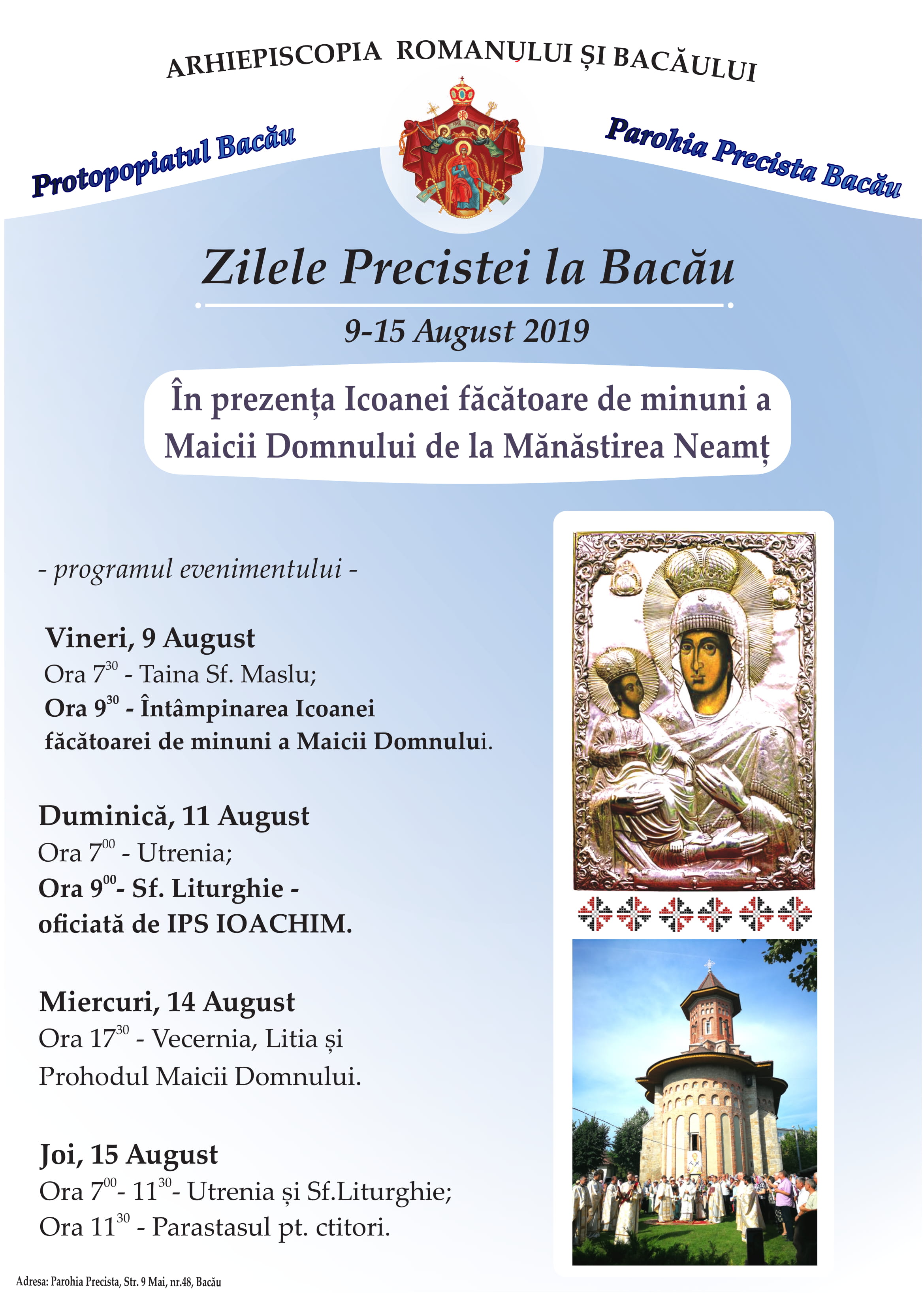 Zilele Parohiei Precista, la Bacău Zilele Parohiei Precista, la Bacău