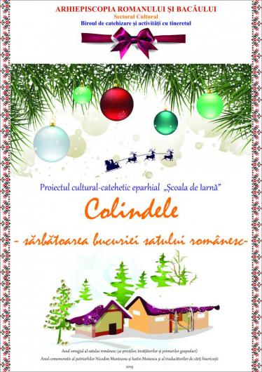 Proiect dedicat colindelor, în Eparhia Romanului şi Bacăului Proiect dedicat colindelor, în Eparhia Romanului şi Bacăului