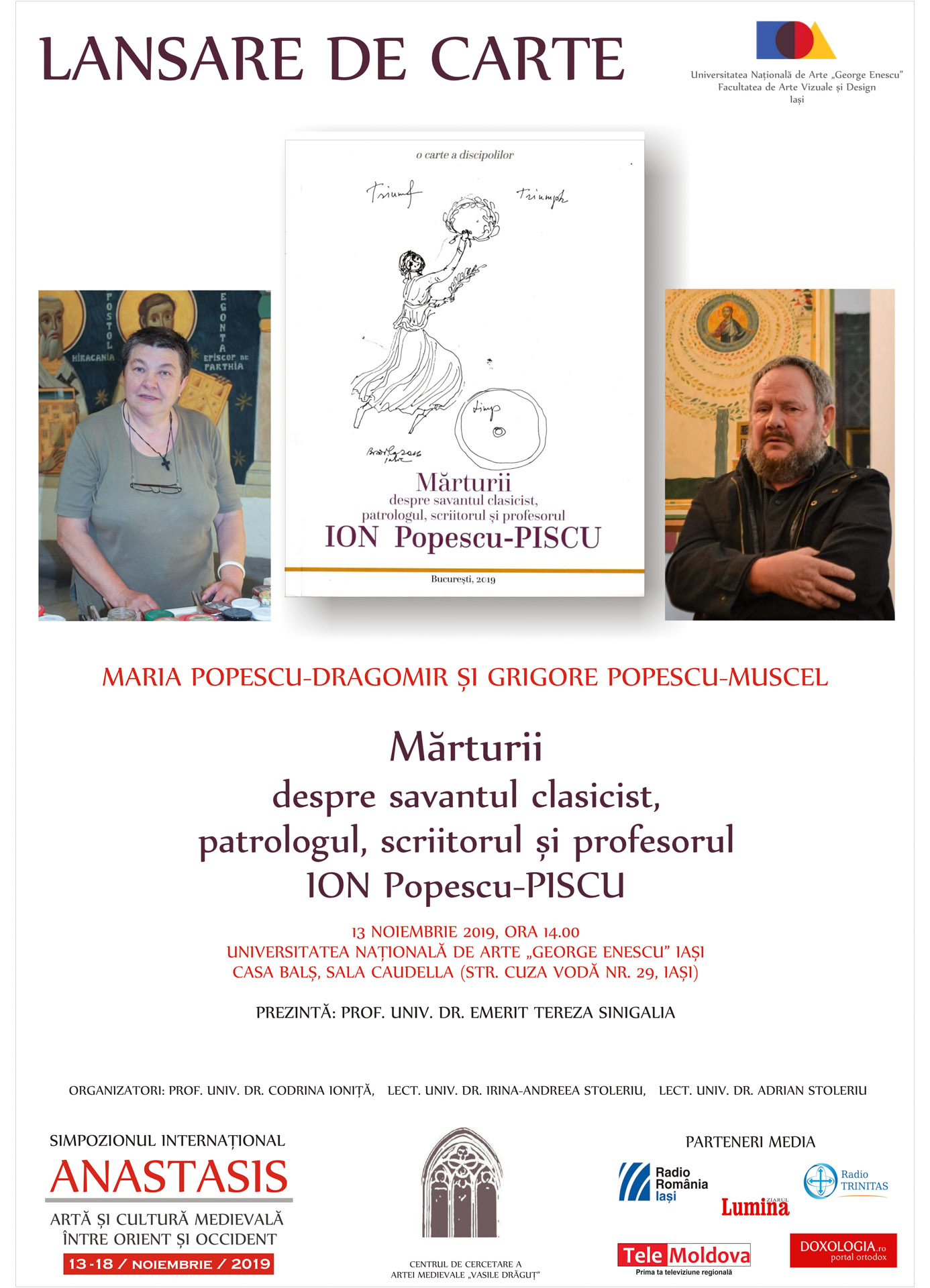 Simpozionul Internațional de artă și cultură medievală la Iași Simpozionul Internațional de artă și cultură medievală la Iași