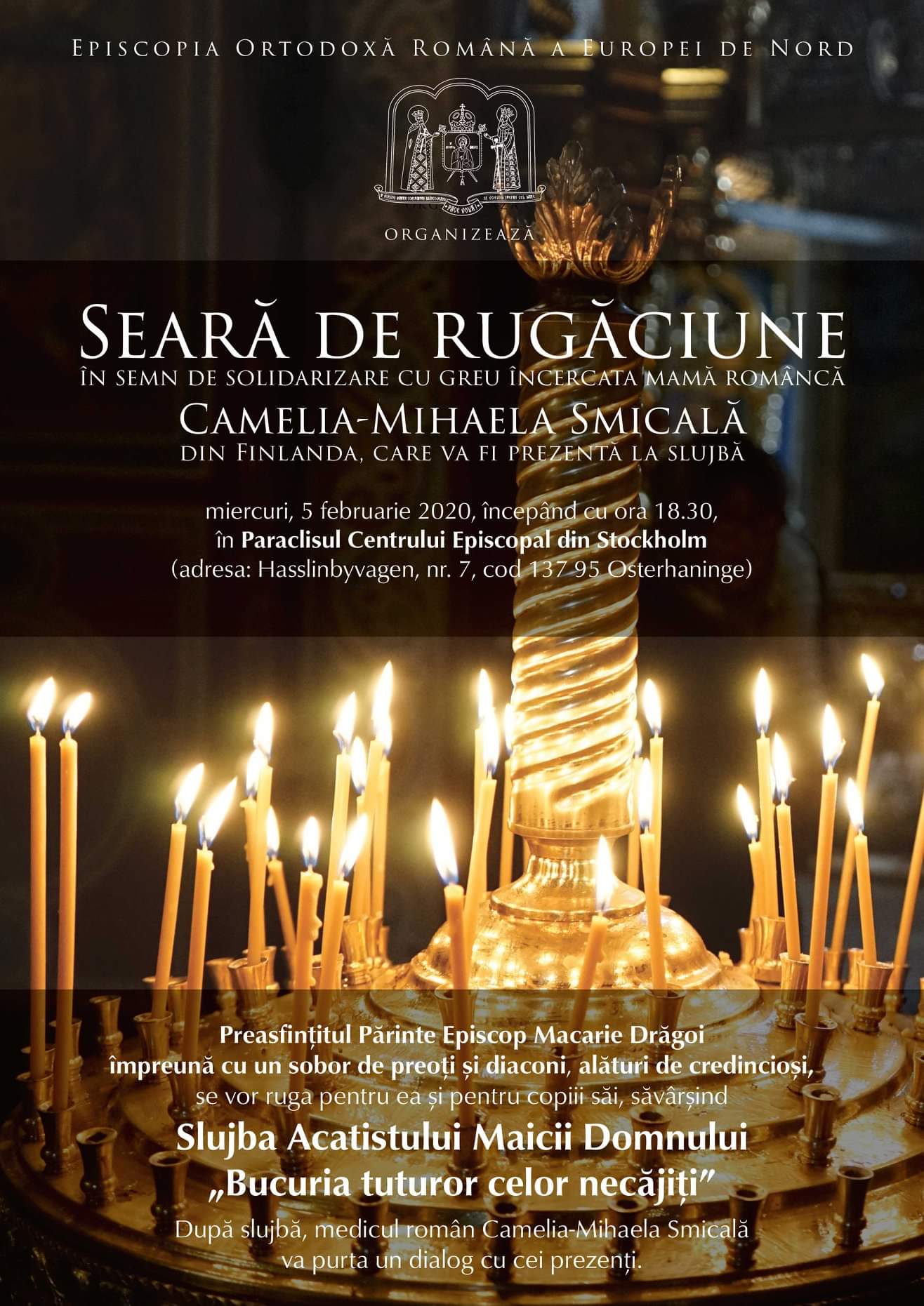 Seară de rugăciune pentru Camelia-Mihaela Smicală Seară de rugăciune pentru Camelia-Mihaela Smicală