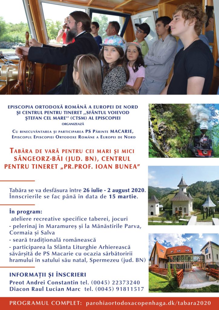 A patra ediție a Taberei de vară pentru familiile din Episcopia Europei de Nord, Sângeorz-Băi, 26 iulie – 2 august 2020 A patra ediție a Taberei de vară pentru familiile din Episcopia Europei de Nord, Sângeorz-Băi, 26 iulie – 2 august 2020