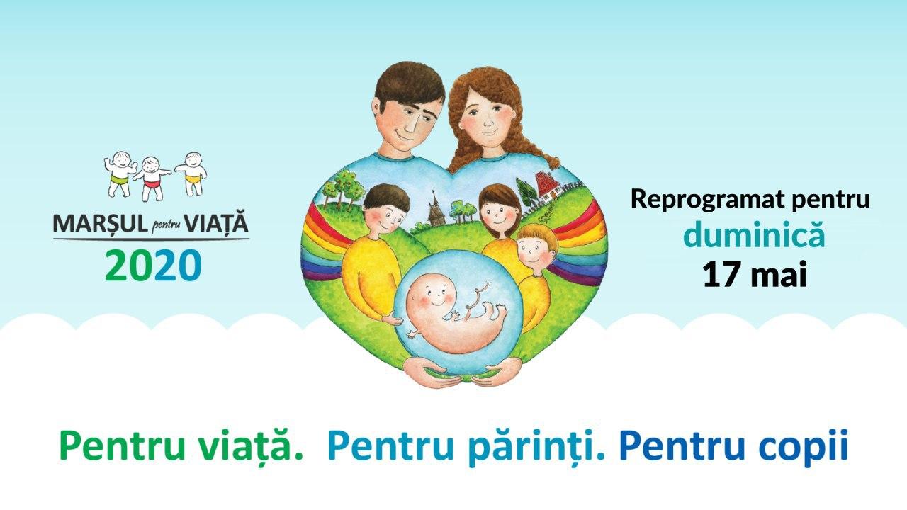 Marșul pentru viață 2020 va fi reprogramat pentru duminică, 17 mai