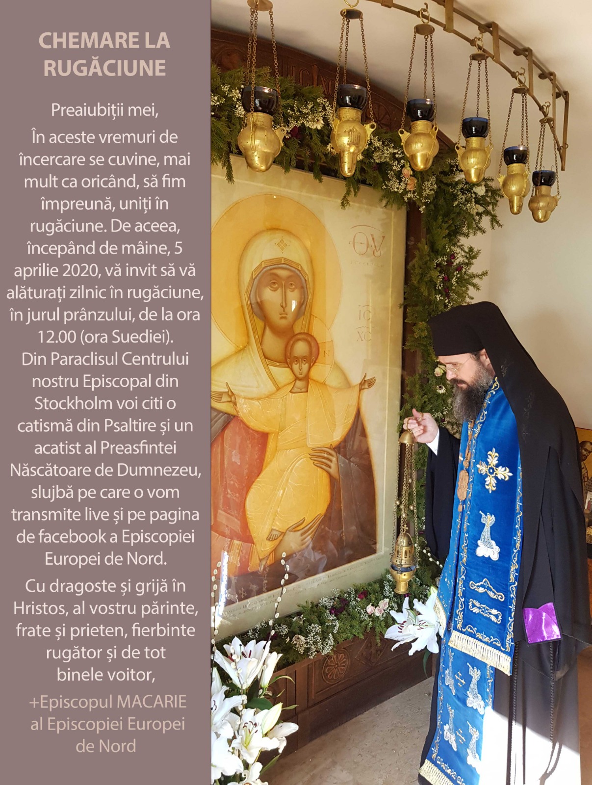 PS Macarie, îndemn la rugăciune: „Preaiubiții mei, în aceste vremuri de încercare se cuvine, mai mult ca oricând, să fim împreună, uniți în rugăciune” PS Macarie, îndemn la rugăciune: „Preaiubiții mei, în aceste vremuri de încercare se cuvine, mai mult ca oricând, să fim împreună, uniți în rugăciune”