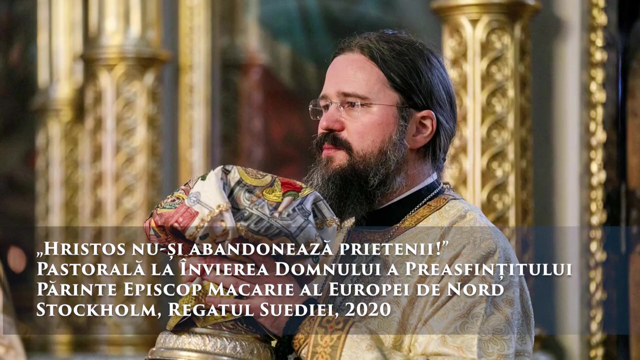 (Video) PS Macarie – Cuvânt pastoral la Sărbătoarea Învierii Domnului (Video) PS Macarie – Cuvânt pastoral la Sărbătoarea Învierii Domnului