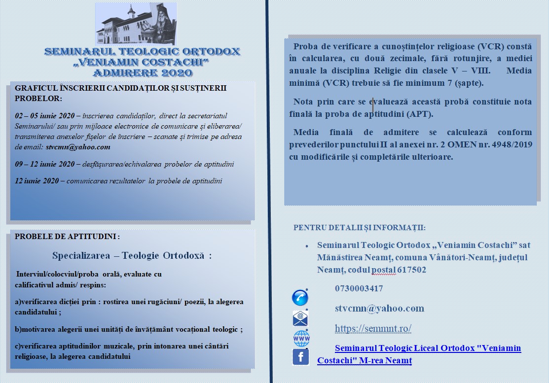 Sesiune de admitere la Seminarul Teologic Ortodox „Veniamin Costachi” de la Mănăstirea Neamț pentru anul școlar 2020/2021, iunie 2020
