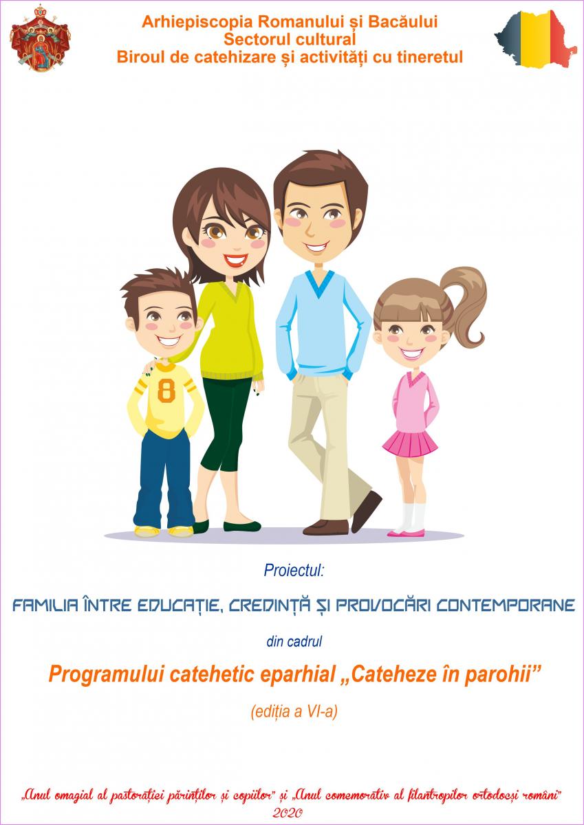 Programul catehetic &quot;Familia între educație, credință și provocări contemporane&quot;