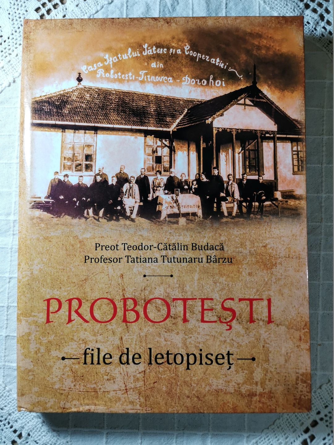 Probotești – File de letopiseț