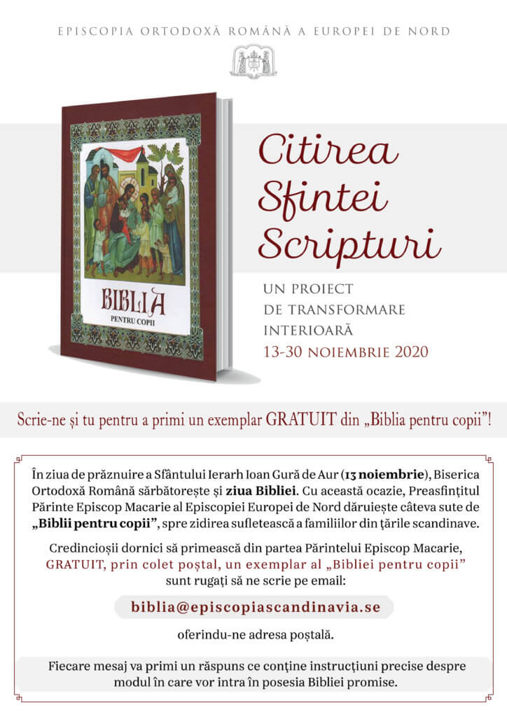 Episcopia Europei de Nord: Citirea Sfintei Scripturi – un proiect de transformare interioară (13-30 noiembrie 2020) Episcopia Europei de Nord: Citirea Sfintei Scripturi – un proiect de transformare interioară (13-30 noiembrie 2020)
