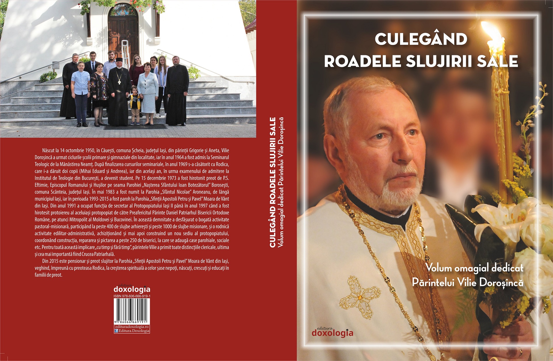 Recenzie: „Culegând roadele slujirii sale. Volum omagial dedicat Părintelui Vilie Doroșincă”