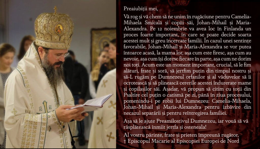 Îndemn la rugăciune pentru familia Smicală Îndemn la rugăciune pentru familia Smicală