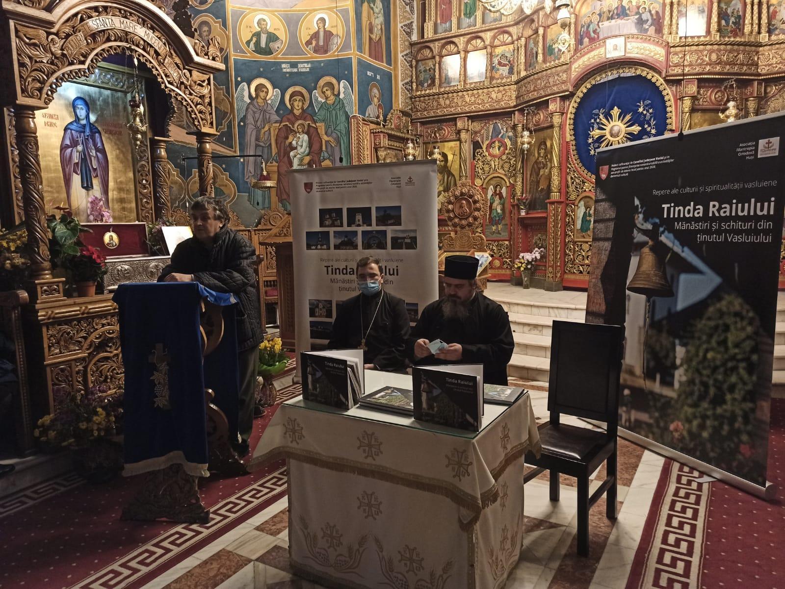 Lansarea albumului „Tinda Raiului – mănăstiri și schituri din ținutul Vasluiului”