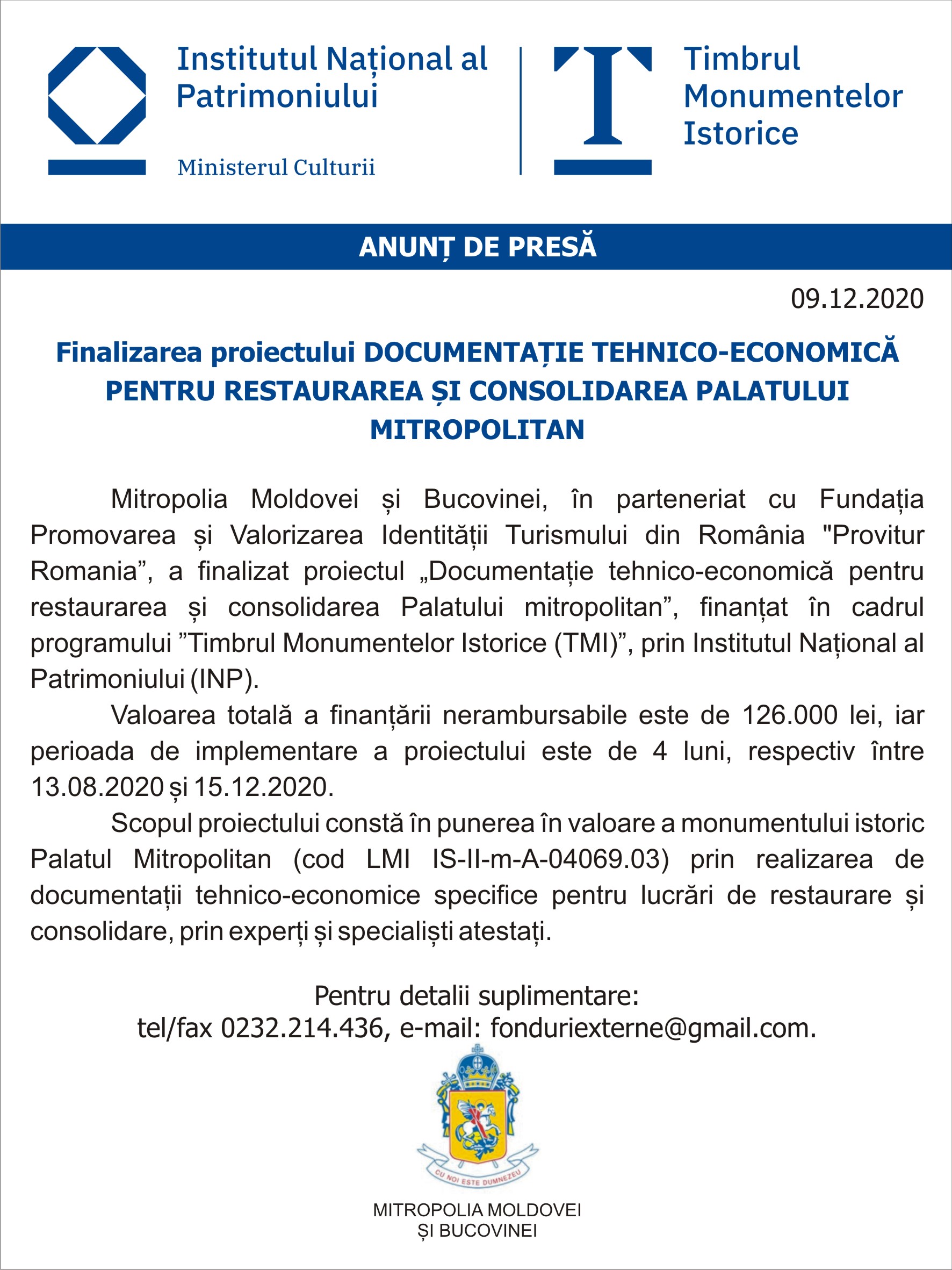 Finalizarea proiectului „Documentație tehnico-economică pentru restaurarea și consolidarea Palatului mitropolitan”