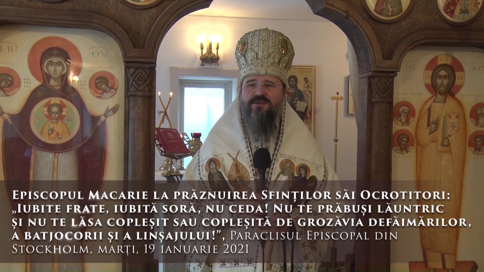 (Video) „Iubite frate, iubită soră, nu ceda! Nu te prăbuși lăuntric și nu te lăsa copleșit sau copleșită de grozăvia defăimărilor” – PS Macarie (Video) „Iubite frate, iubită soră, nu ceda! Nu te prăbuși lăuntric și nu te lăsa copleșit sau copleșită de grozăvia defăimărilor” – PS Macarie