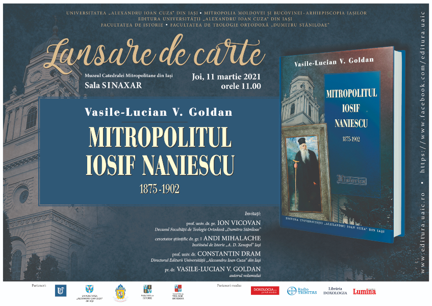 Volumul „Mitropolitul Iosif Naniescu 1875-1902” va fi lansat joia viitoare la Iași