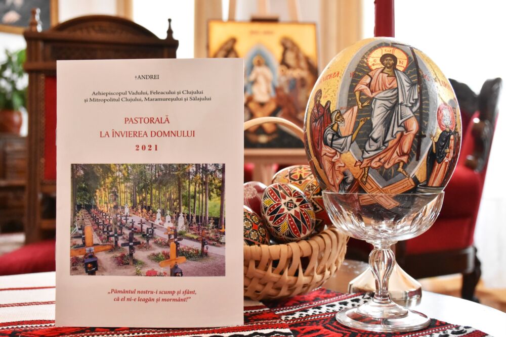 IPS Andrei, Mitropolitul Clujului, Maramureșului și Sălajului: „Pământul nostru-i scump și sfânt, că el ni-e leagăn și mormânt!” (Scrisoare pastorală, 2021)