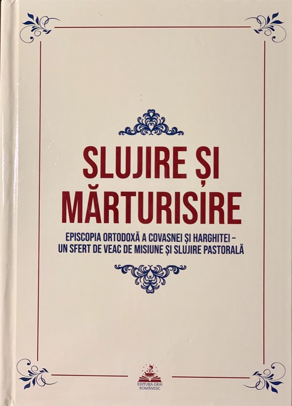 Slujire, mărturisire, dăinuire...