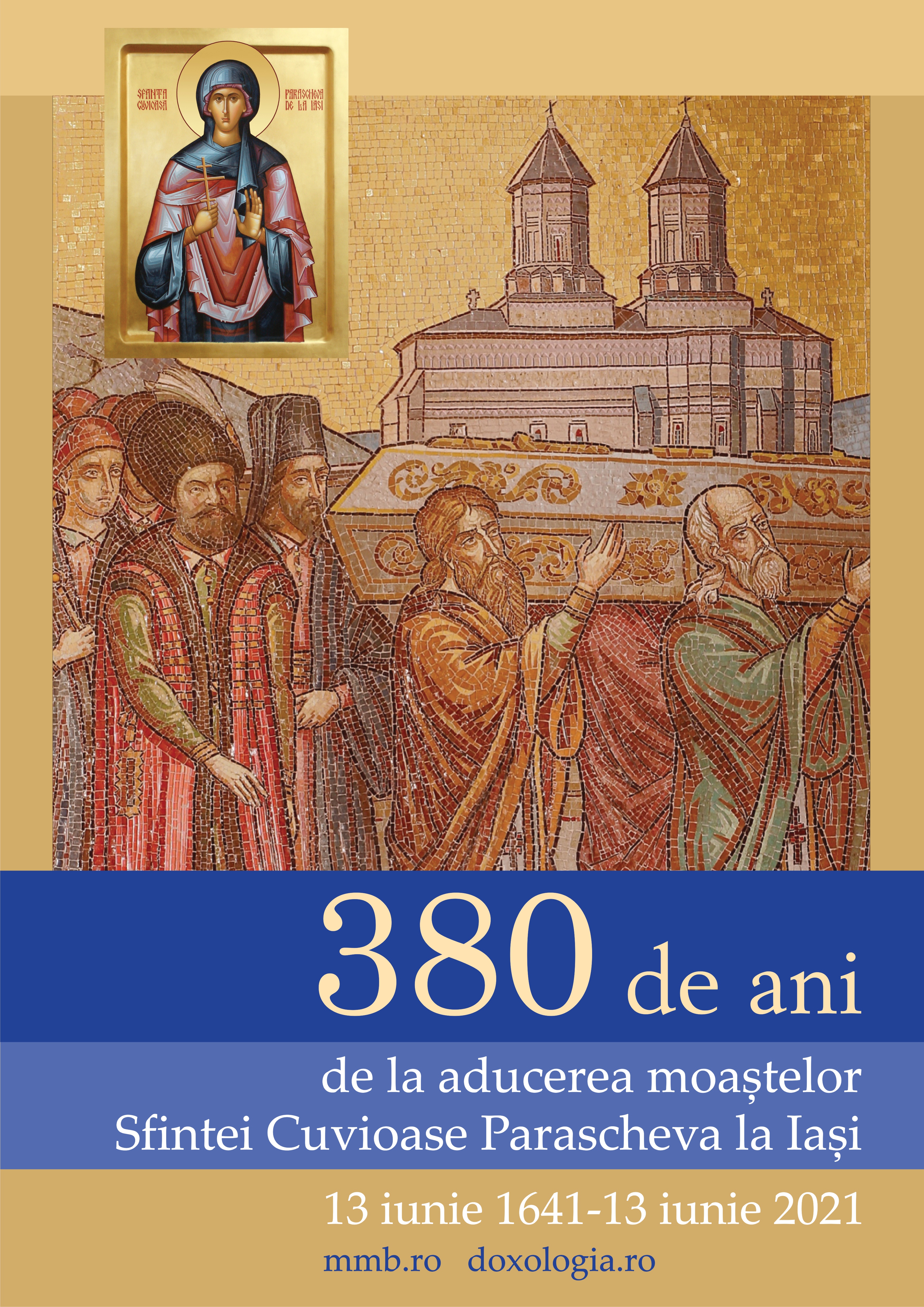 Arhiepiscopia Iaşilor sărbătorește 380 de ani de la aducerea la Iaşi a moaştelor Sfintei Cuvioase Parascheva (13 iunie 1641 – 13 iunie 2021) | Comunicat de presă