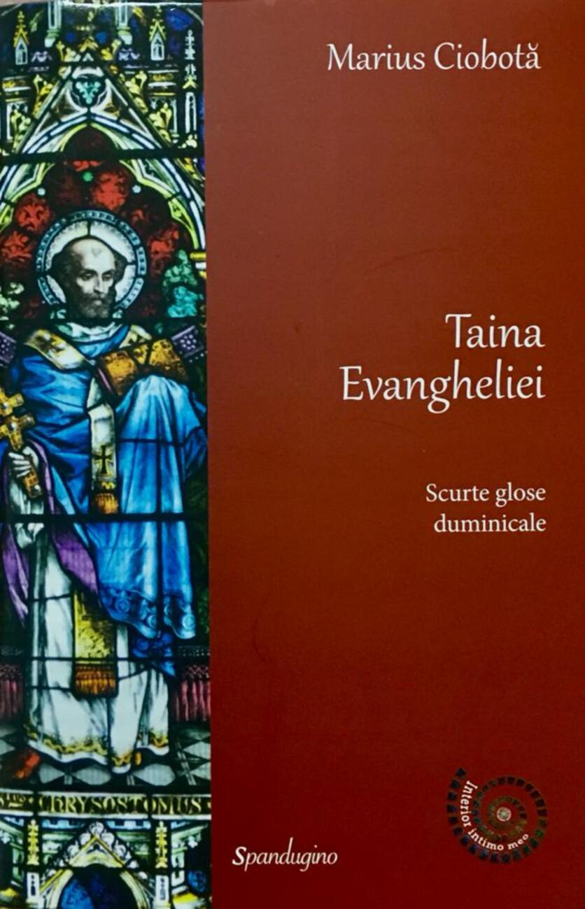Taina Evangheliei propovăduite cu râvnă și smerenie