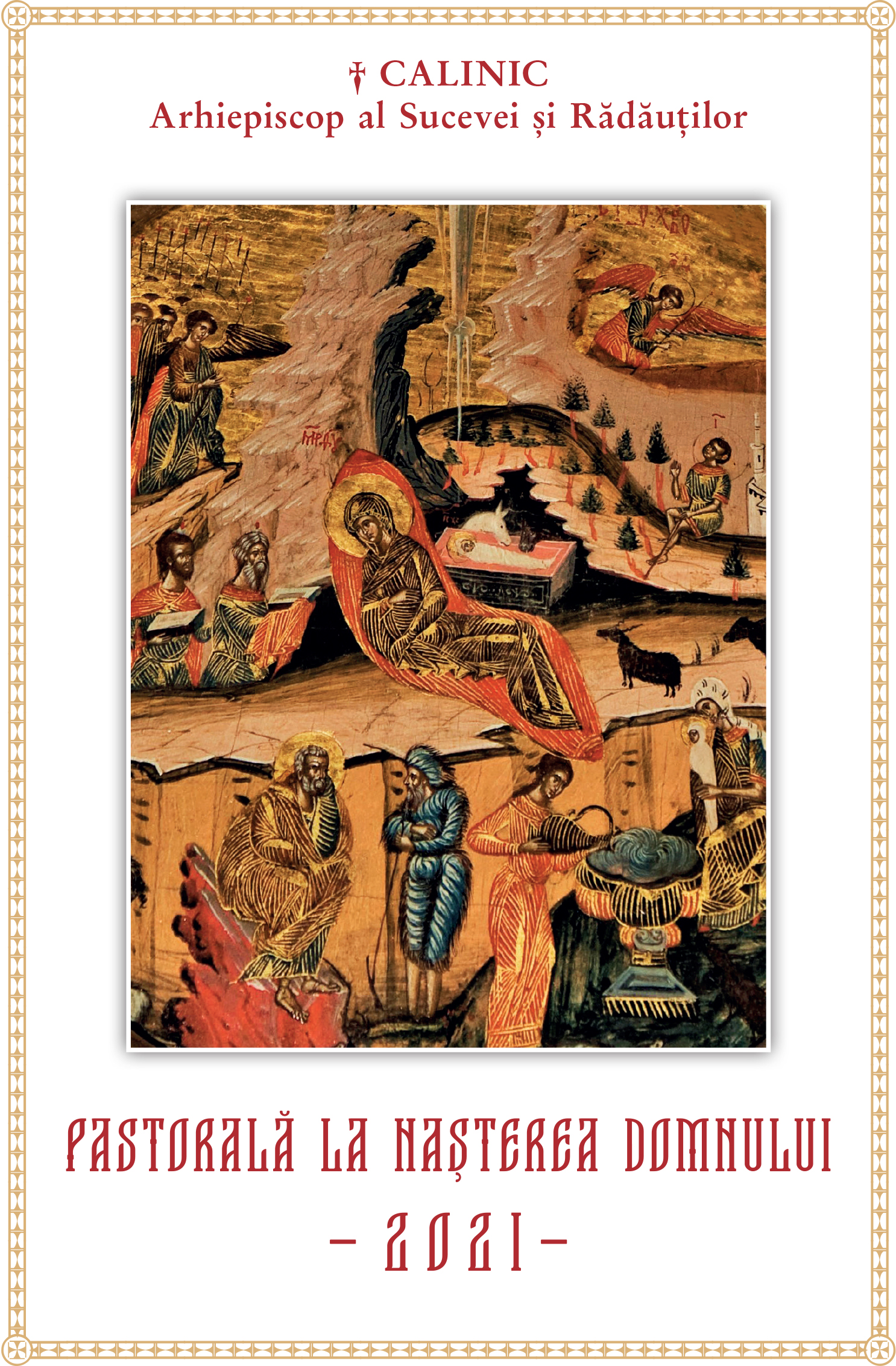 IPS Calinic, Arhiepiscopul Sucevei și Rădăuților: Taina maternității întru feciorie a Maicii Celui Unul-născut (Scrisoare pastorală, 2021)