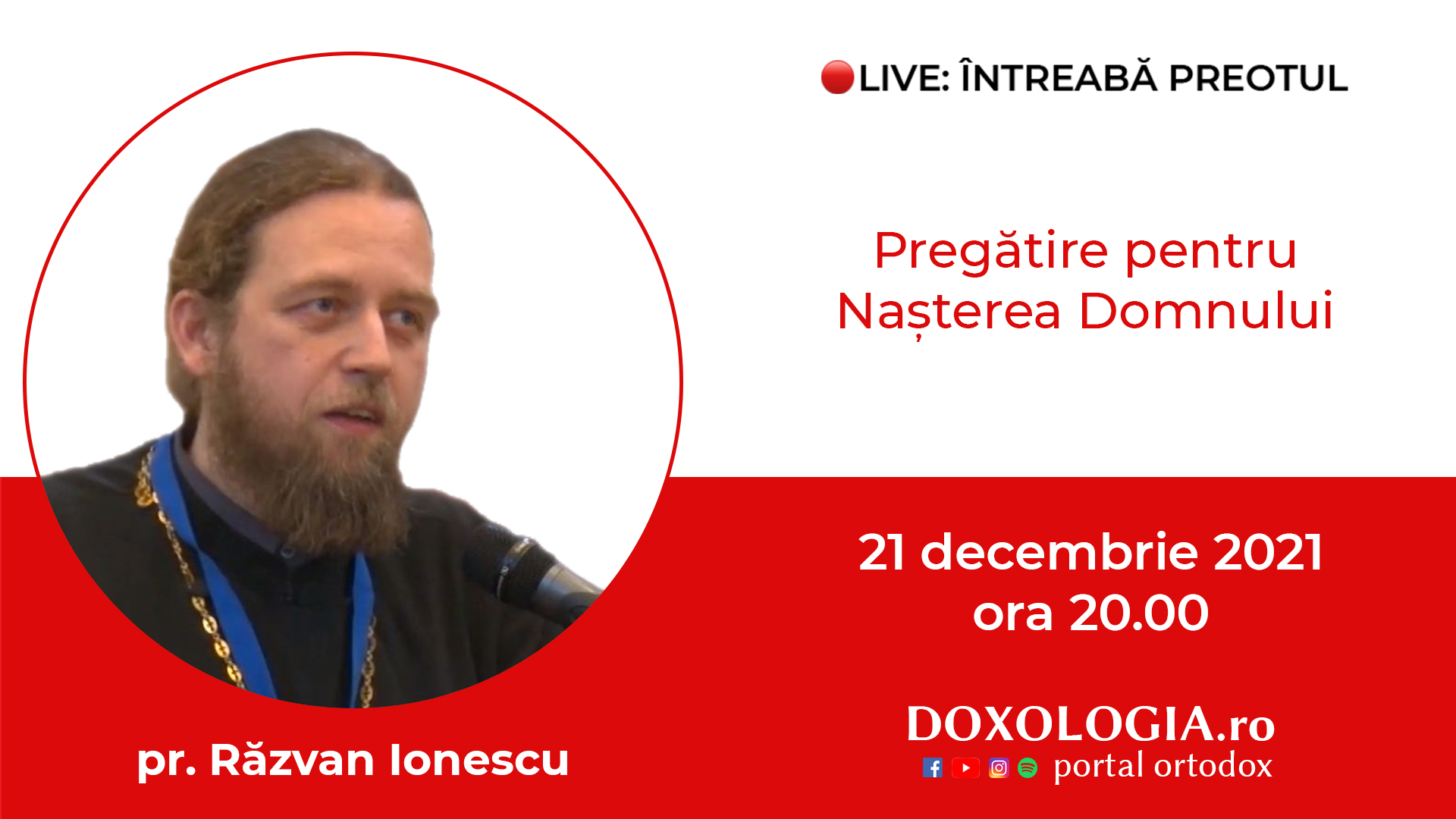 (Video) Întreabă preotul LIVE – Pregătire pentru Nașterea Domnului – Pr. Răzvan Ionescu (Video) Întreabă preotul LIVE – Pregătire pentru Nașterea Domnului – Pr. Răzvan Ionescu