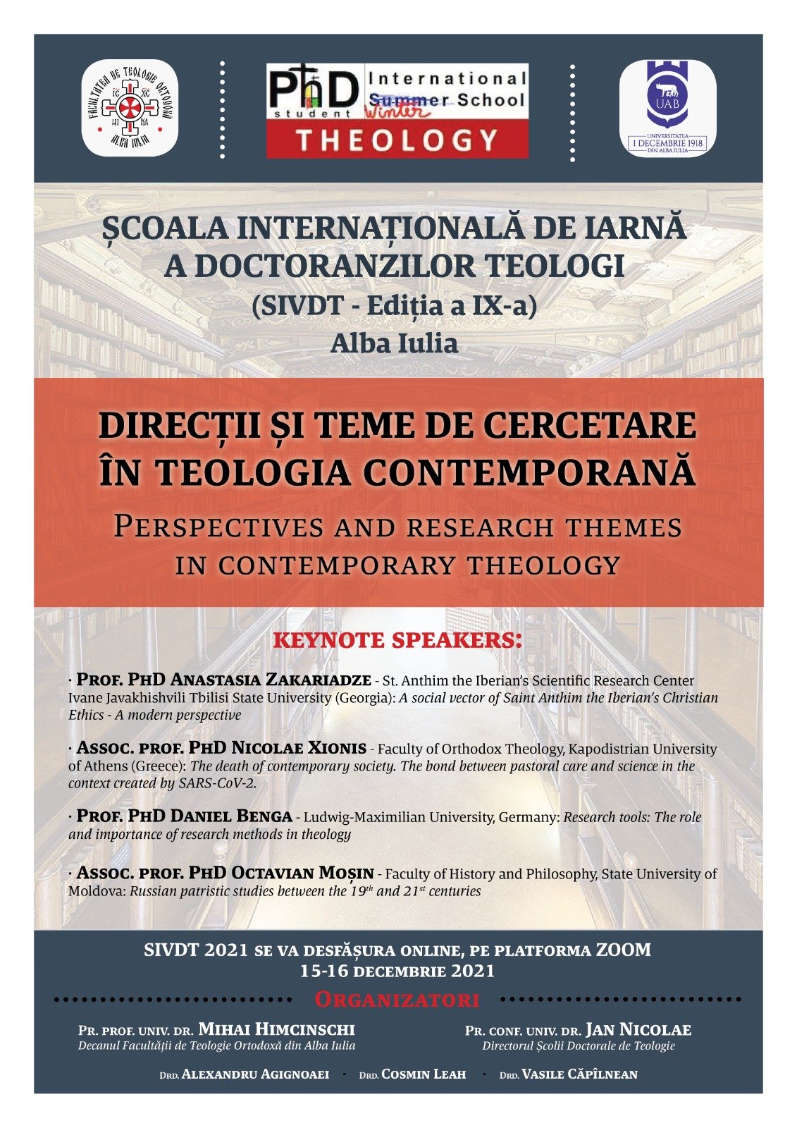 Școala Internațională de iarnă a Doctoranzilor Teologi Școala Internațională de iarnă a Doctoranzilor Teologi
