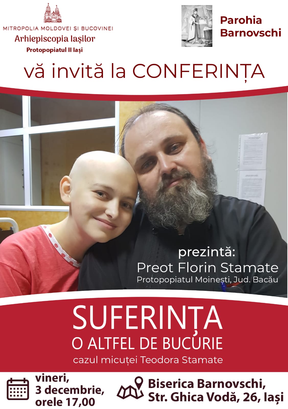 Parohia Barnovschi organizează conferința „Suferința, o altfel de bucurie – cazul micuței Teodora Stamate”