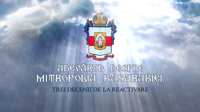 Campanie TVR Moldova: Adevărul despre Mitropolia Basarabiei – trei decenii de la reactivare