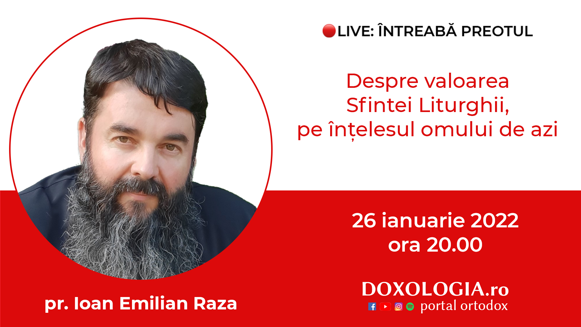 (Video) Întreabă preotul LIVE – Despre valoarea Sfintei Liturghii, pe înțelesul omului de astăzi – Pr. Ioan Emilian Raza
