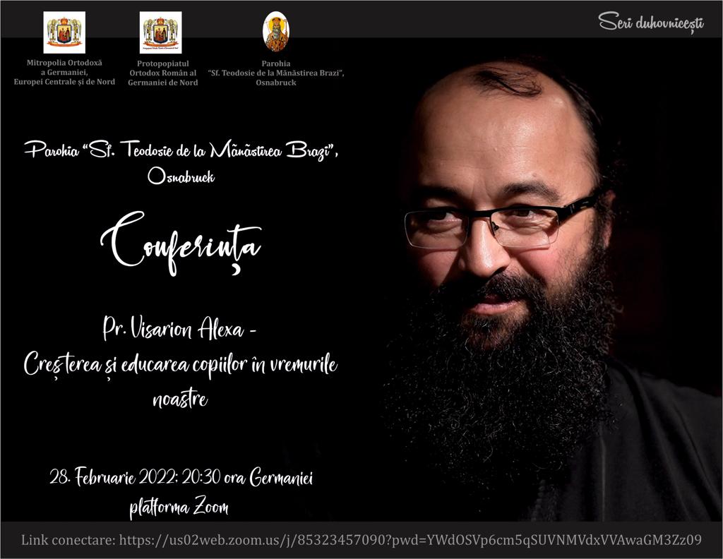 Părintele Visarion Alexa conferențiază online pe o temă legată de educația copiilor