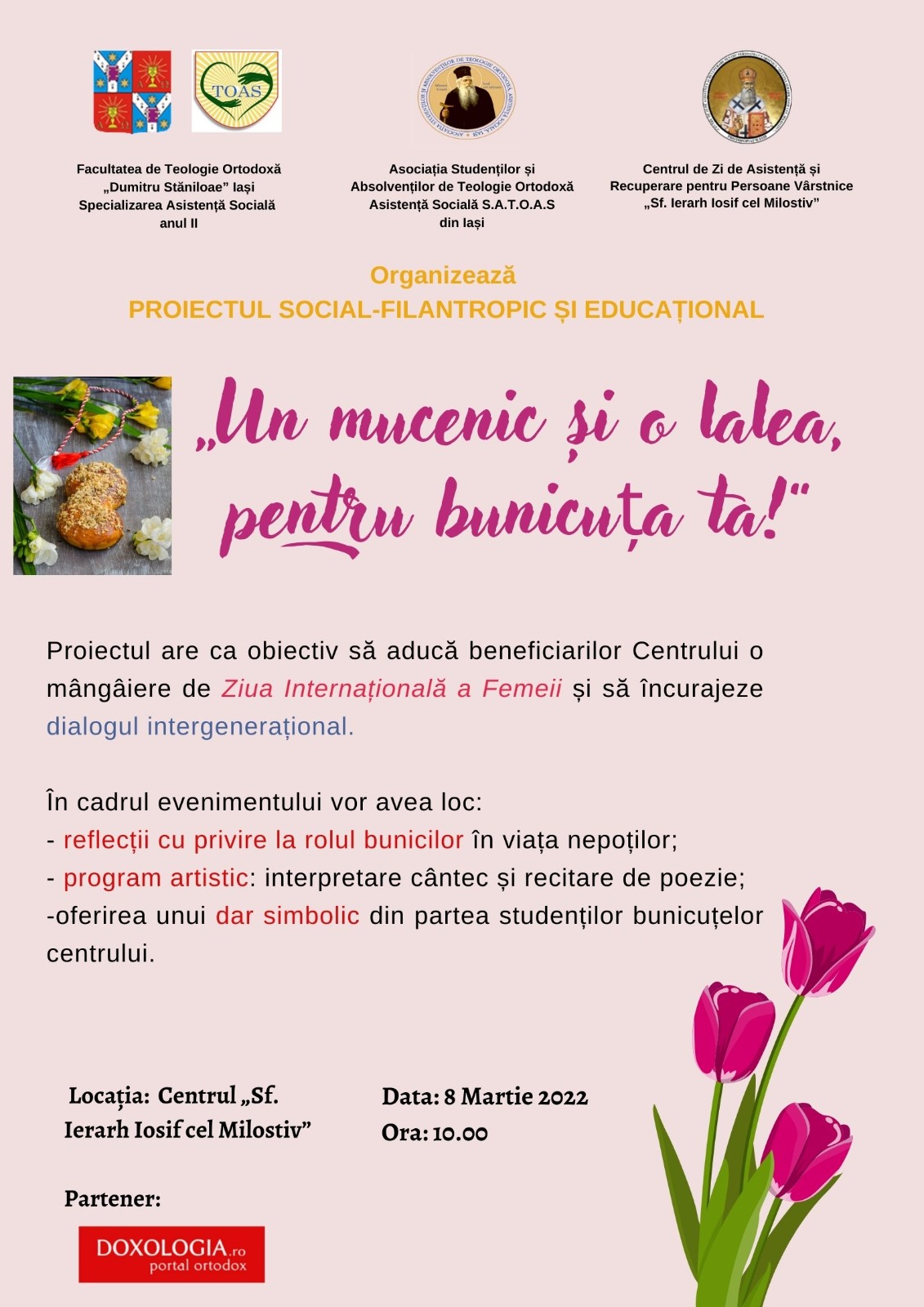 „Un mucenic și o lalea pentru bunicuța ta!”