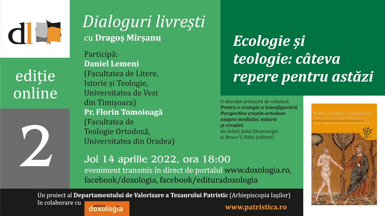 Despre ecologie și teologie, în cea de-a doua ediție a „Dialogurilor livrești”