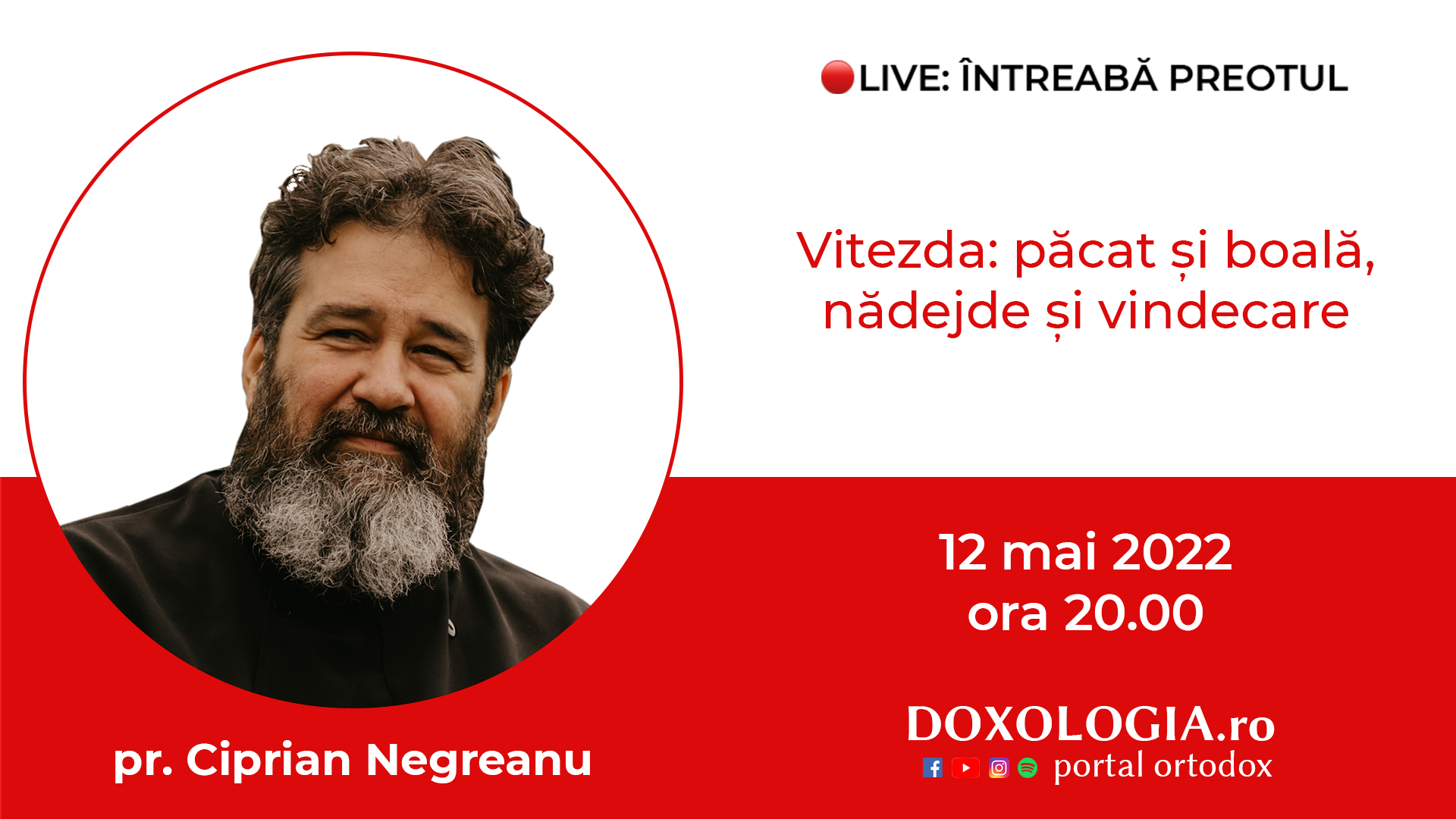 (Video) Întreabă preotul LIVE – Vitezda: păcat și boală, nădejde și vindecare – Pr. Ciprian Negreanu