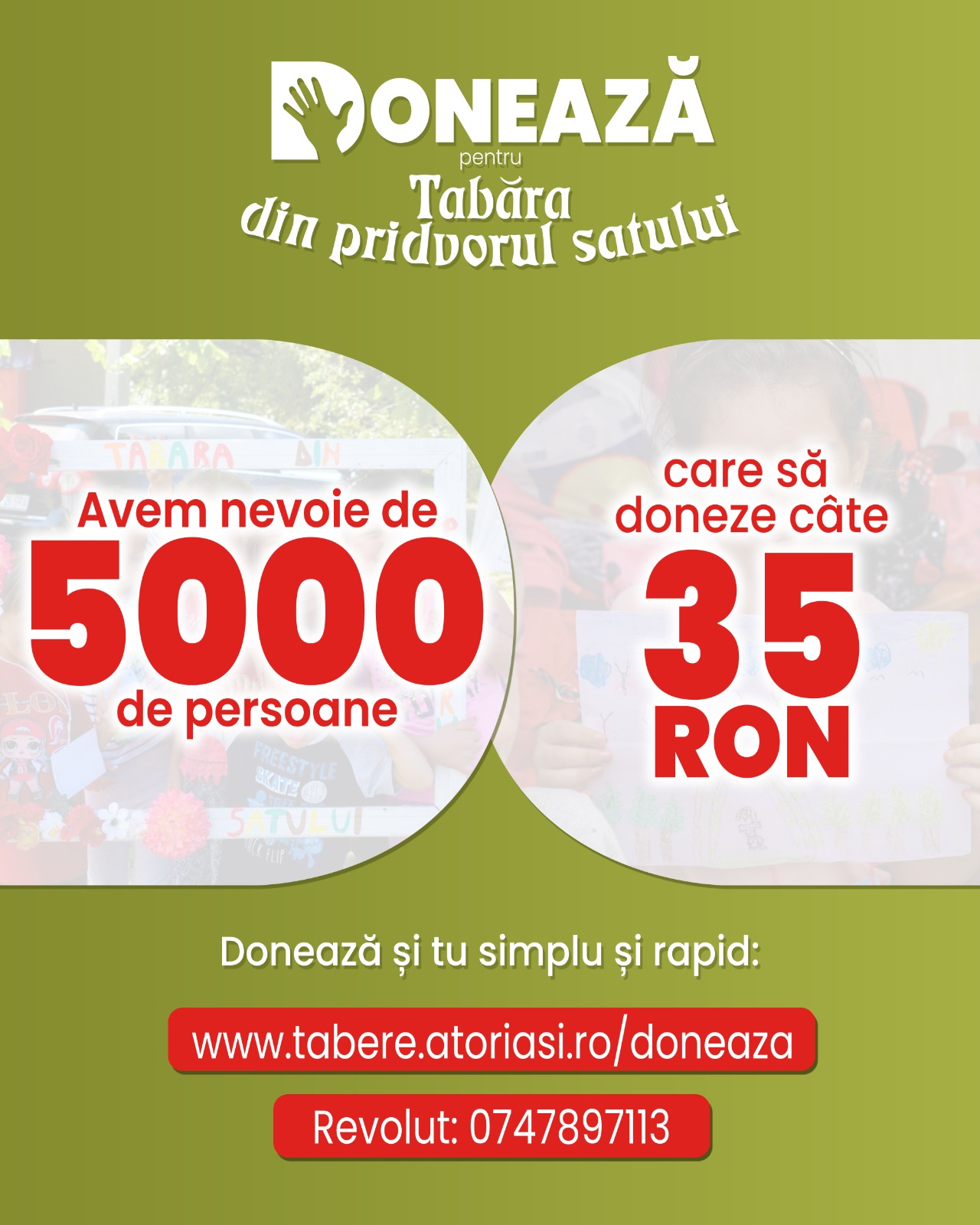 „Tabăra din pridvorul satului”, organizată și în acest an. Organizatorii își propun să ajungă la 5.000 de copii